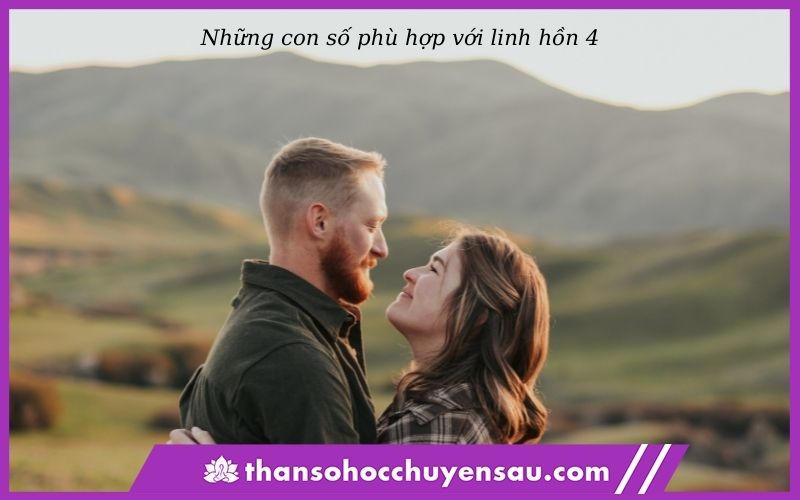 Những con số hợp và không hợp với linh hồn 4