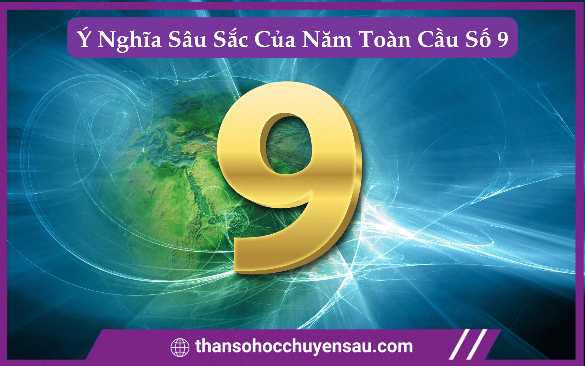 Ý nghĩa năm số 9