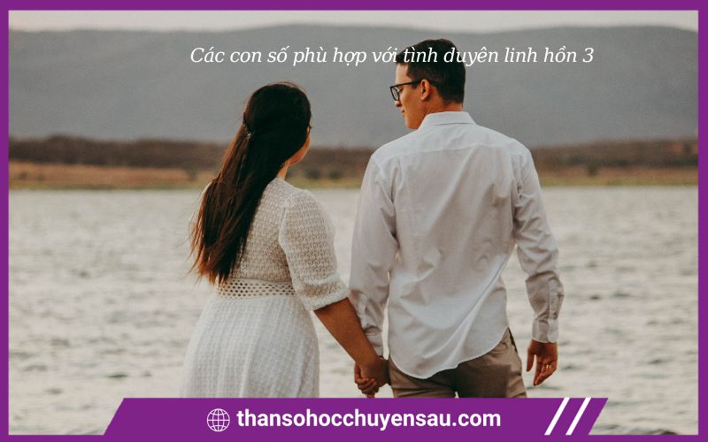 Những con số hợp và không hợp với linh hồn 3
