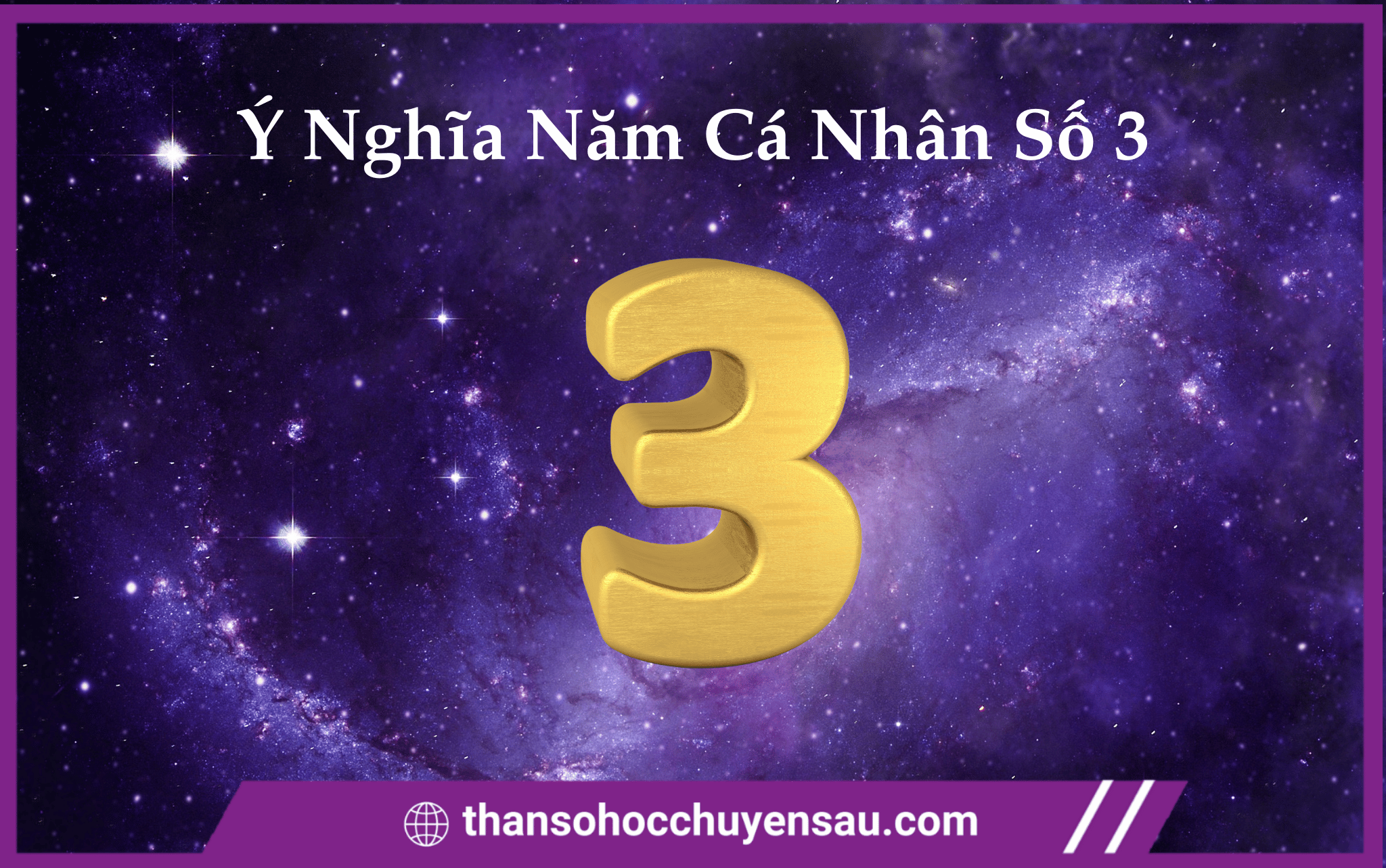  Ý nghĩa của số 3 trong thần số học chuyên sâu