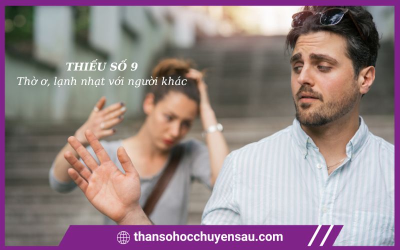Thờ ơ, lạnh nhạt với người khác