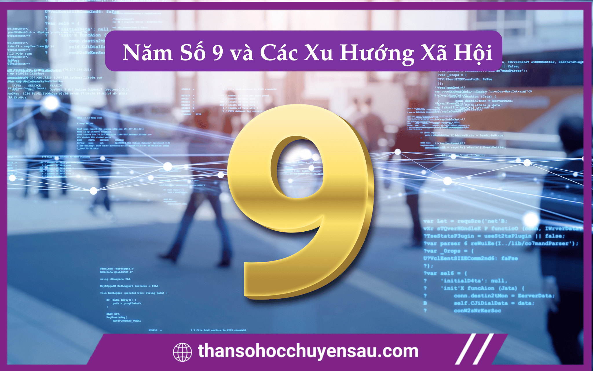 Xu hướng thế giới năm số 9
