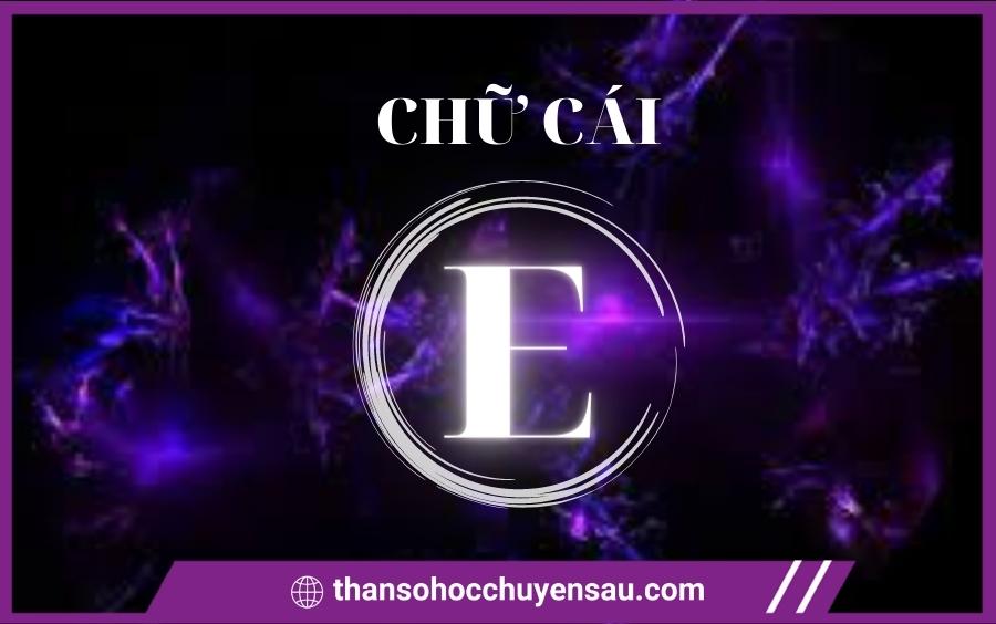 Chữ cái E